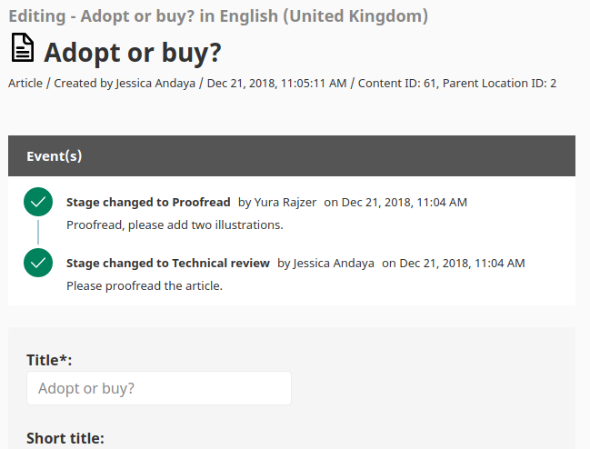 Timeline of workflow stages a content item has gone through Workflow event timeline
